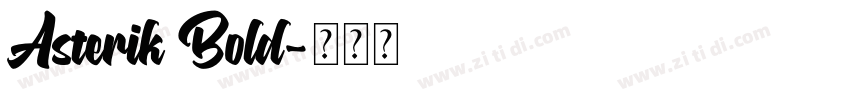 Asterik Bold字体转换